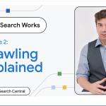 Google, Taramayla İlgili Yeni 'Arama Nasıl Çalışır' Bölümünü Yayınladı